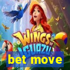 bet move